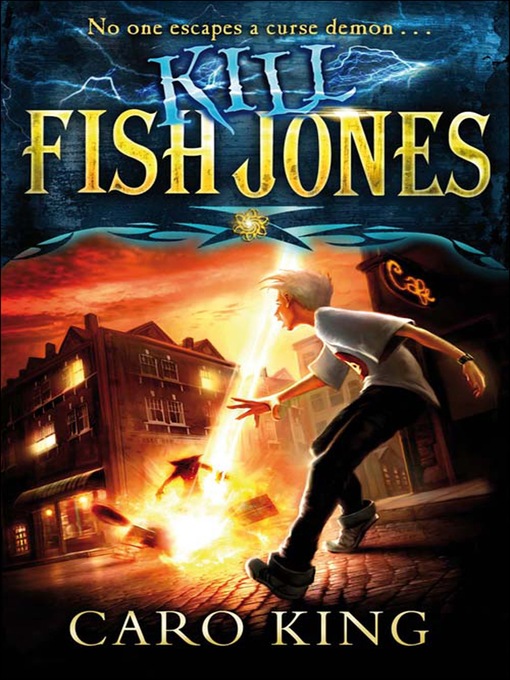 Title details for Kill Fish Jones by Caro King - Available